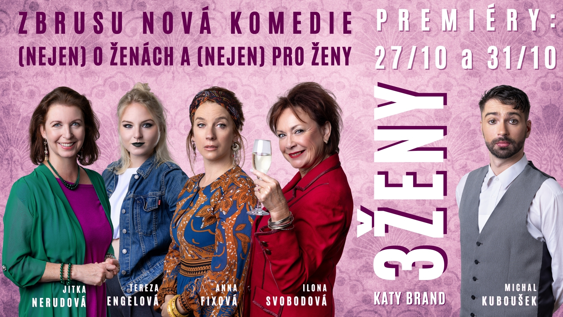3 ŽENY – premiéry zbrusu nové komedie se blíží!!!